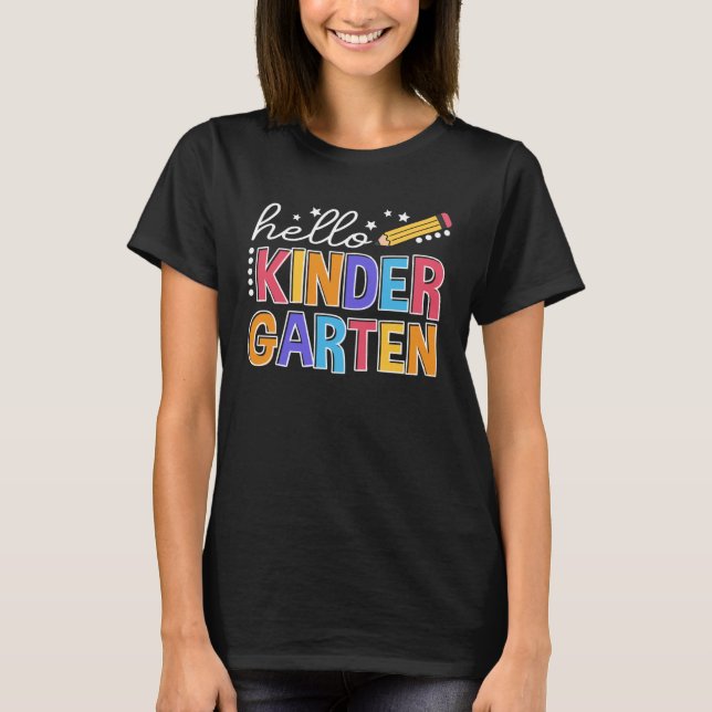 T-shirt Back To School Hello Kindergarten Teacher Student  (Devant)