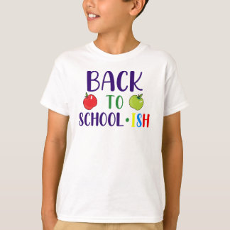 T-shirt Back to School...ish – Funny Lazy Student Vibes