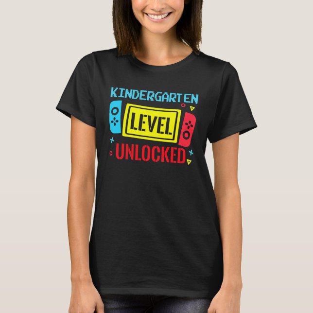 T-shirt Back To School Kindergarten Level Unlocked Video G (Devant)