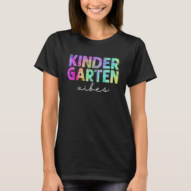 T-shirt Back To School Kindergarten Vibes Student Teacher  (Devant)
