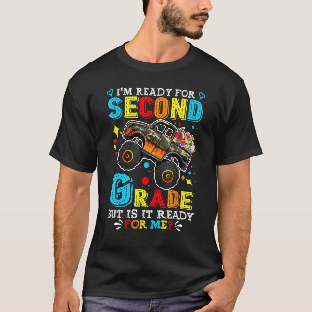 T-shirt Back To School Monster Truck I'm Ready For Second  (Devant)