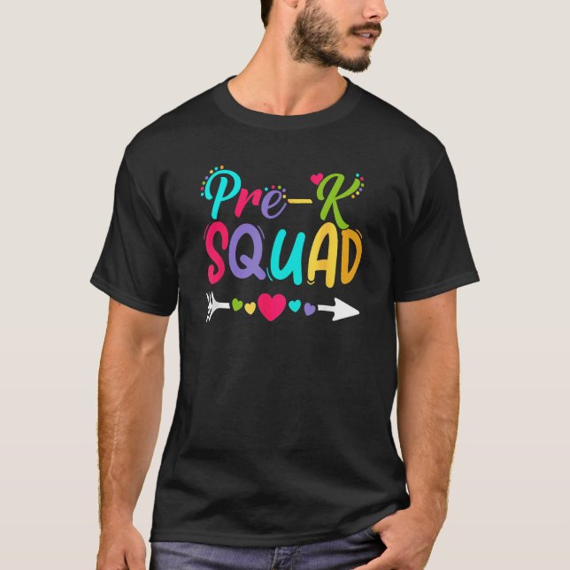 T-shirt Back To School Pre K  Squad Happy First Day Of Sch (Devant)