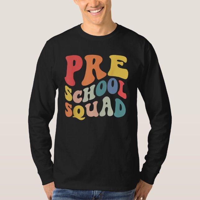 T-shirt Back to School Preschool Squad Groovy Teacher Kids (Devant)