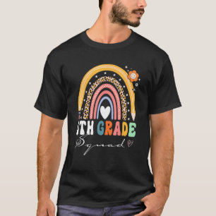 T-shirt Back to School Rainbow 5e Grade Squad Teach