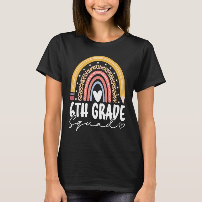 T-shirt Back To School Rainbow 6th Sixth Grade Squad For T (Devant)