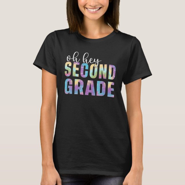 T-shirt Back To School Students Teacher Oh Hey 2nd Second  (Devant)