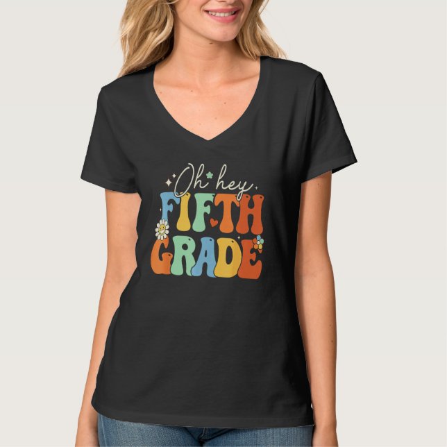 T-shirt Back To School Students Teacher Oh Hey 5th Fifth G (Devant)