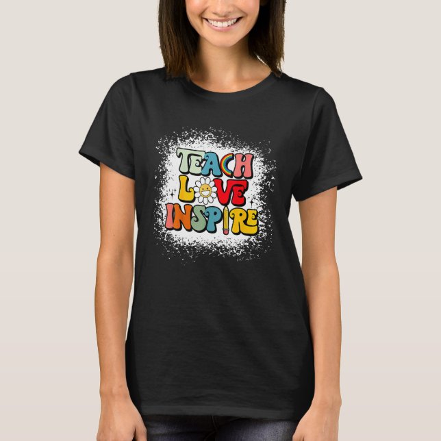 T-shirt Back To School Teach Love Inspire Retro Teachers_1 (Devant)