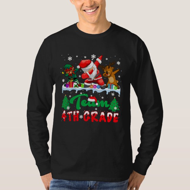 T-shirt Back to School Team 4th Grade ELF Santa Reindeer D (Devant)