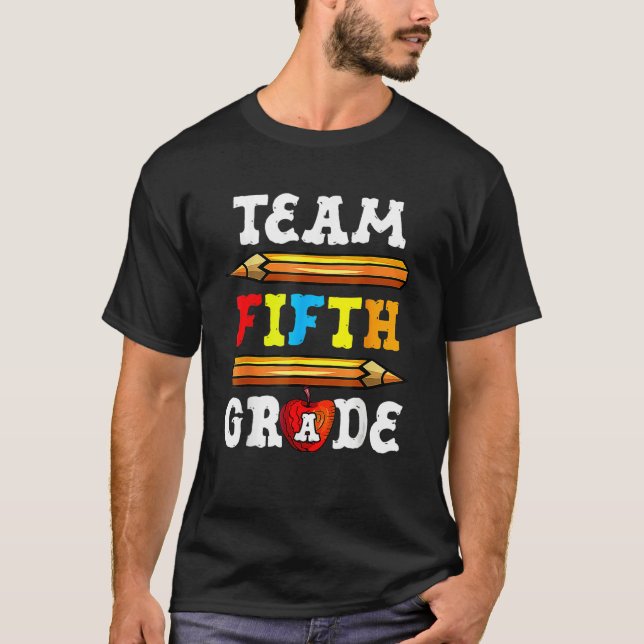 T-shirt Back To School Team 5th Fifth Grade Pencil Student (Devant)