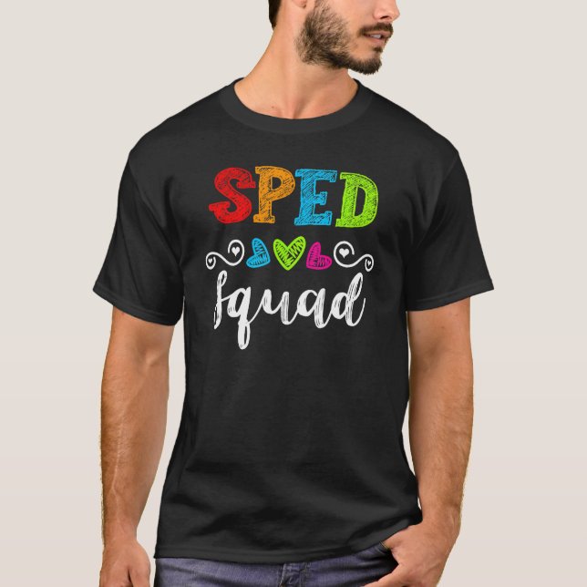 T-shirt Back To School Team  For Special Ed Teacher Sped S (Devant)