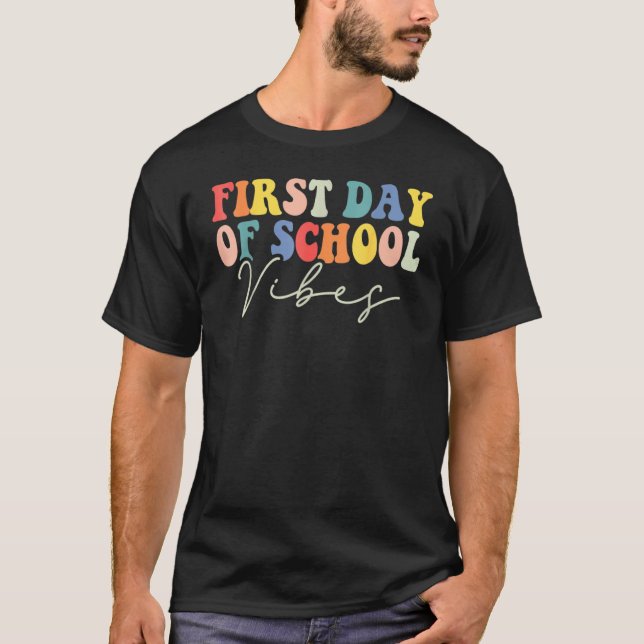 T-shirt Back To School Vibes Happy First Day Of School For (Devant)