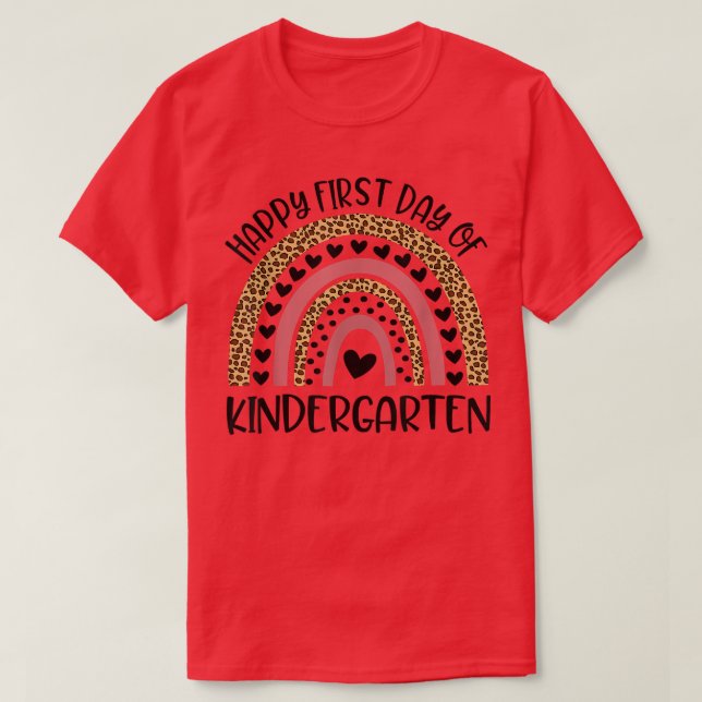 T-shirt Back To SchoolRainbow Happy First Day Of Kindergar (Design devant)