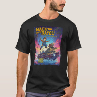 T-shirt Back To The Bayou - Retro -