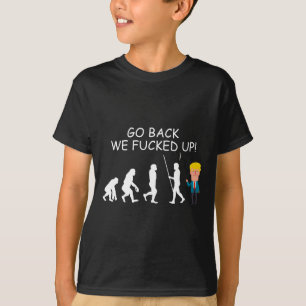 T-shirt Back We Ed Up Funny Anti-Trump Election Appar 2020