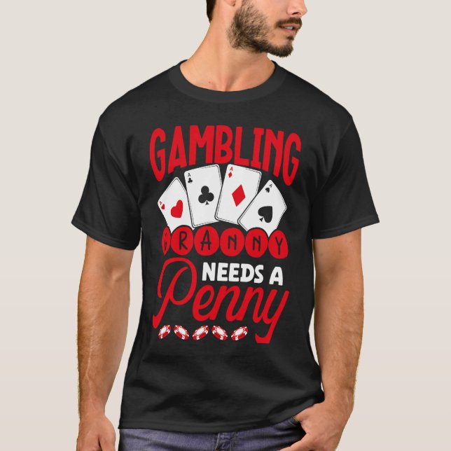 T-shirt Backprint Gambling Granny Needs A Penny Casino (Devant)