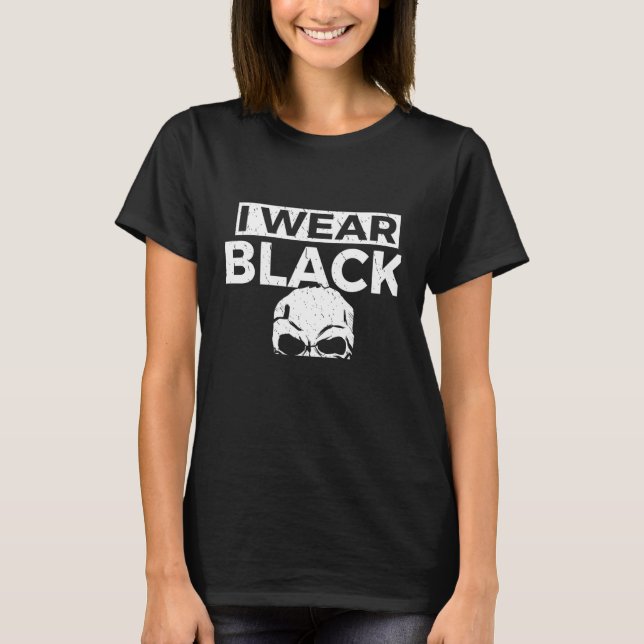 T-shirt Backprint I wear black until there is something da (Devant)