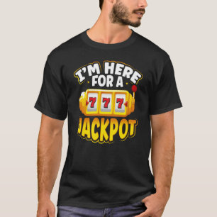 T-shirt Backprint Je Suis Ici Pour Une Machine À Fente Jac