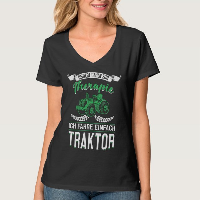 T-shirt Backprint Others go to therapy I drive a tractor (Devant)