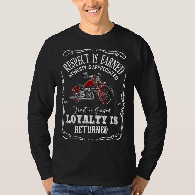 T-shirt Backprint Respect is earned loyalty is returned (Devant)