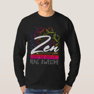 T-shirt Backprint Zen And The Of Being Awesome Buddhist