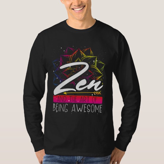 T-shirt Backprint Zen And The Of Being Awesome Buddhist (Devant)