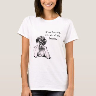 T-shirt Bacon Ce Bétard Il A Mangé Tout