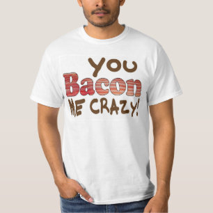 T-shirt Bacon Crazy