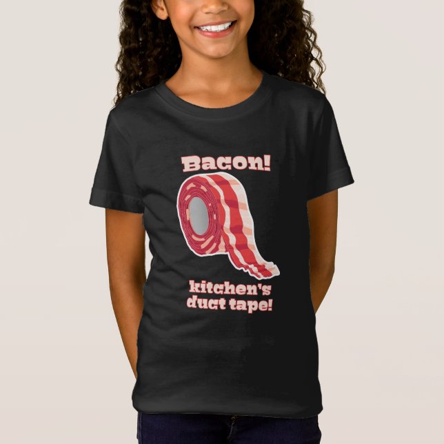 T-Shirt Bacon !... Le ruban adhésif de la cuisine ! (Devant)