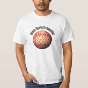 T-shirt Bacon World est le paradis - Drôle