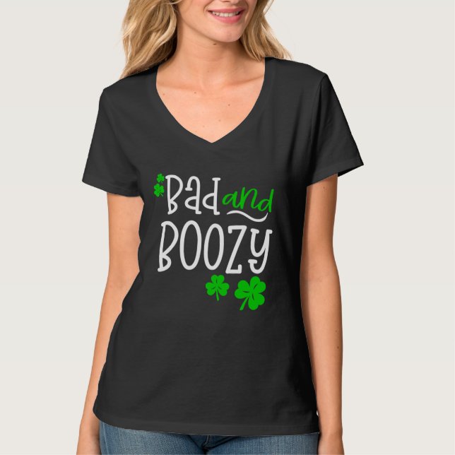 T-shirt Bad and Boozy St Patricks Day party Drinking St Pa (Devant)