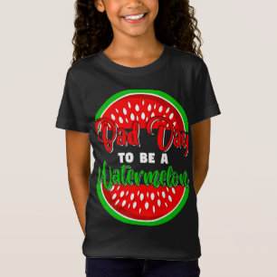 T-Shirt Bad Day to Be Watermelon Funny Fruit