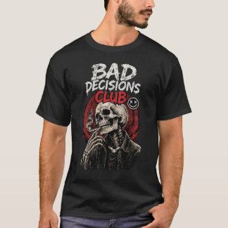 T-shirt Bad Decisions Club Skeleton in Leather Jacket 