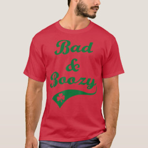 T-shirt Bad Et Boozy Boire Lucky Shamrock St Patrick's
