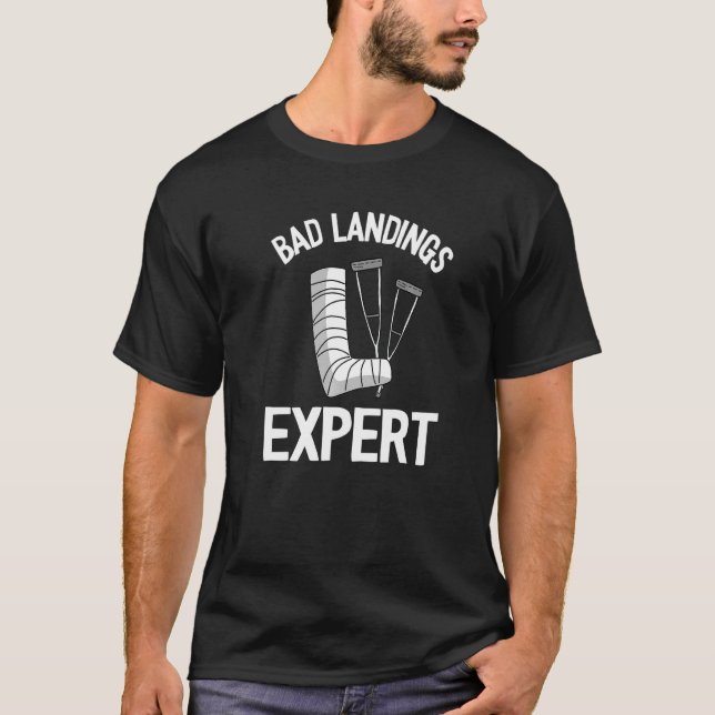 T-shirt Bad Landings Expert Kids Get Well Injury Broken Le (Devant)