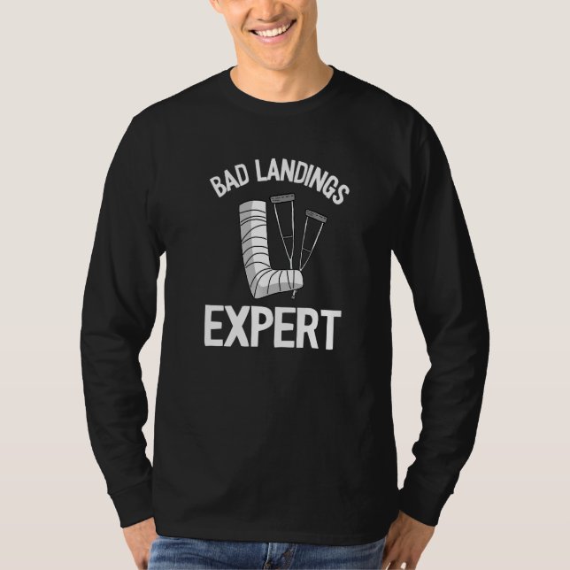 T-shirt Bad Landings Expert Kids Get Well Injury Broken Le (Devant)