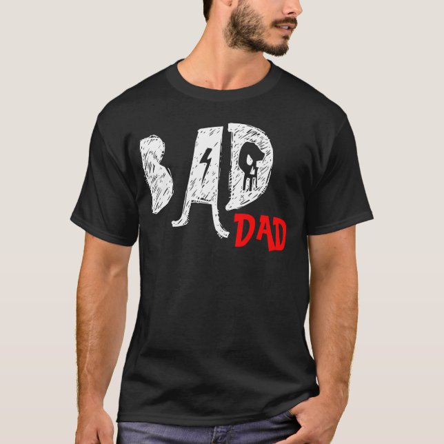 T-shirt Bad Papa Tee - shirt - Amusant (Devant)