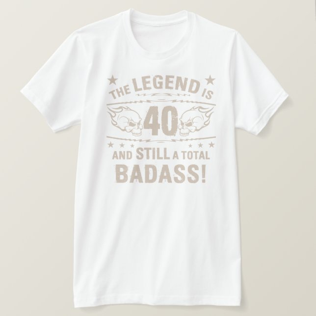 T-shirt Badass du 40e anniversaire (Design devant)
