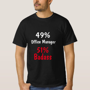 T-shirt Badass du gestionnaire de bureau