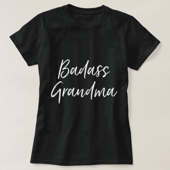 T-shirt Badass Grandma Drôle Grandmère Cadeaux Pour Nana P (Design devant)