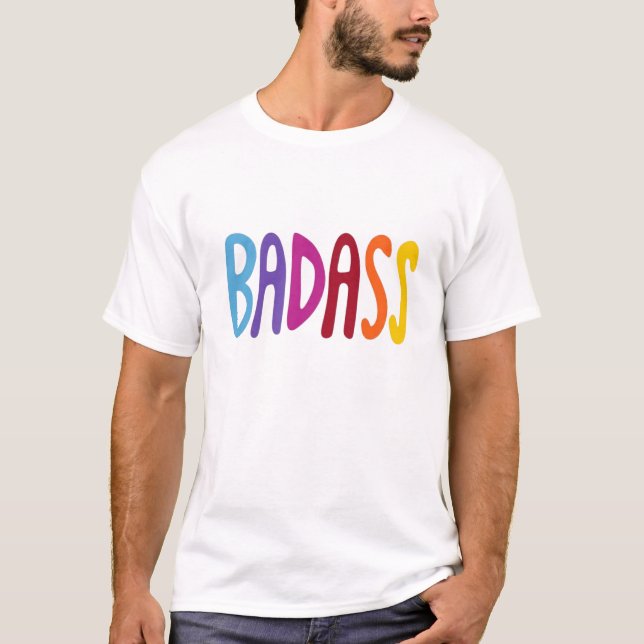 T-shirt BADASS Lettrage Amusant Coloré  (Devant)