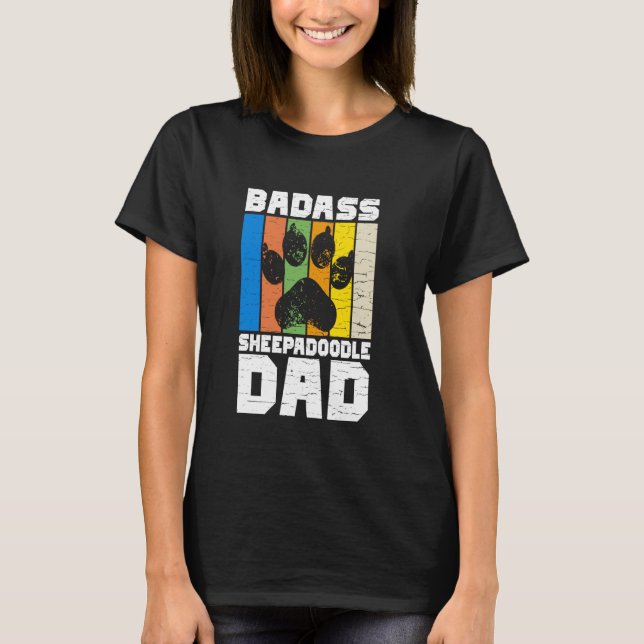 T-shirt Badass Sheepadoodle Papa Sheepadoodle (Devant)