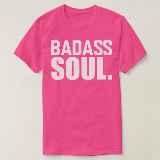 T-shirt Badass Soul w (Design devant)