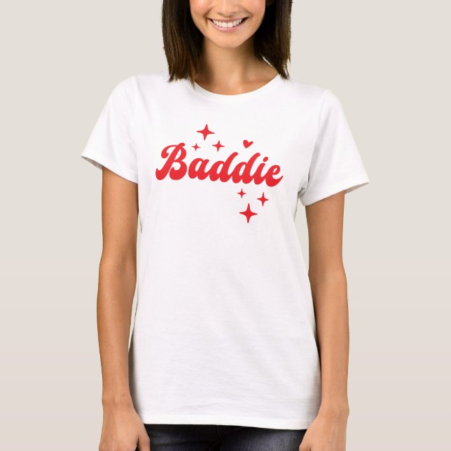 T-shirt Baddie (Devant)