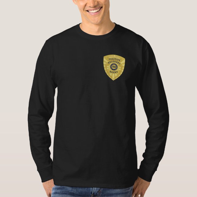T-SHIRT BADGE DE L'AGENT DE RÉCUPÉRATION FUGITIVE (Devant)