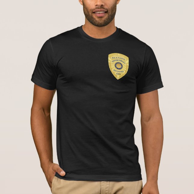 T-SHIRT BADGE DE L'AGENT DE RÉCUPÉRATION FUGITIVE ET BAIL (Devant)
