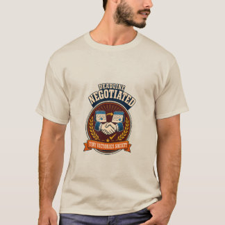 T-shirt Badge d'humour rétro Deadline Négocié