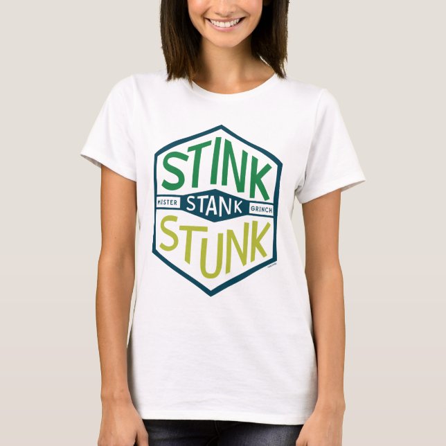 T-shirt Badge Stink Stank Stunk (Devant)