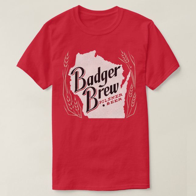 T-shirt Badger Brew Retro Defunct Wisconsin Breweriana (Design devant)