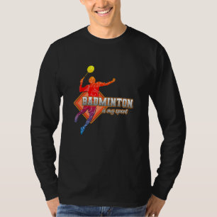 T-shirt Badminton Est Mon Sport Joueur Badminton Shuttleco